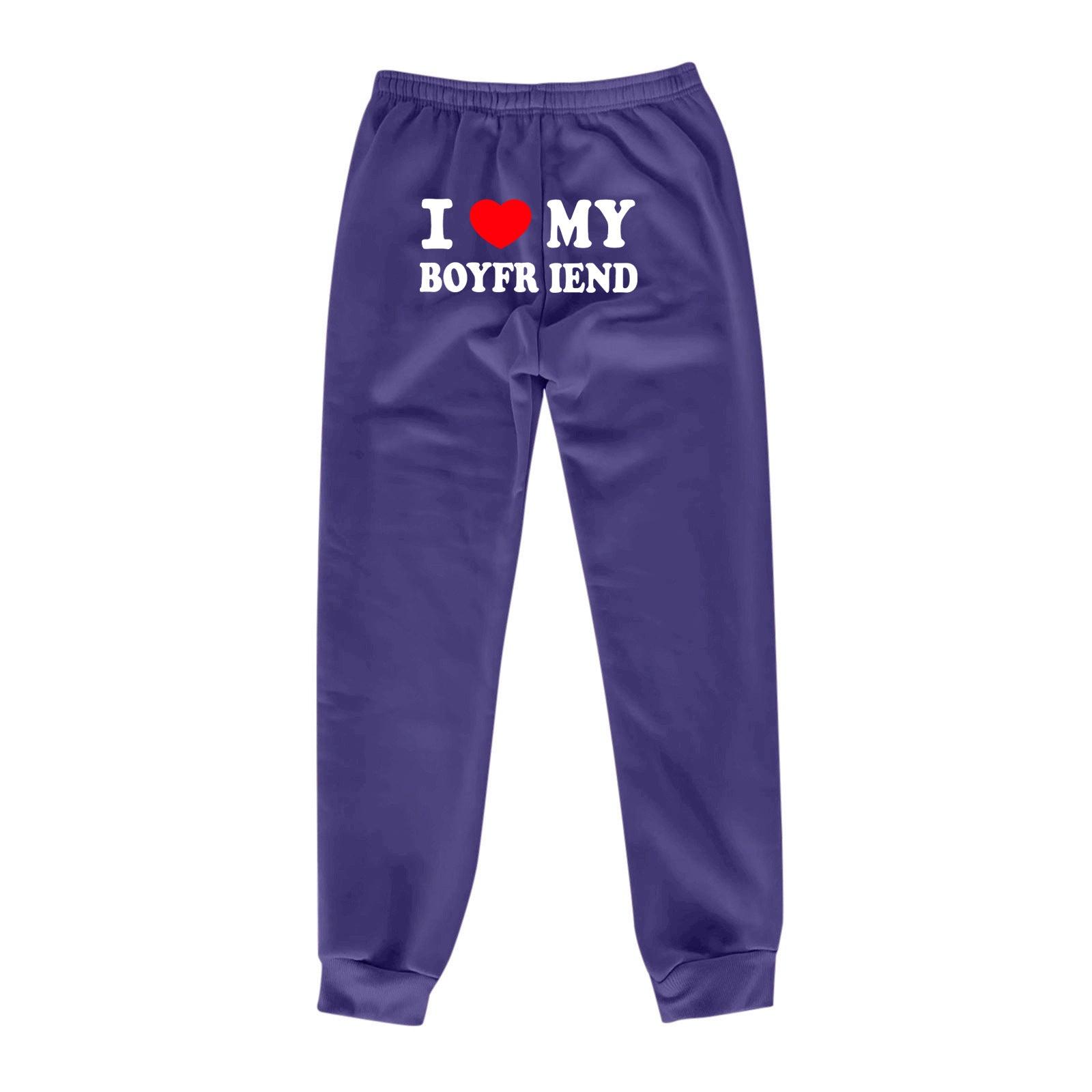 I Love MY BOYFRIEND Printed Trousers Casual Sweatpants Men And Women Sports Pants - AL MONI EXPRESS